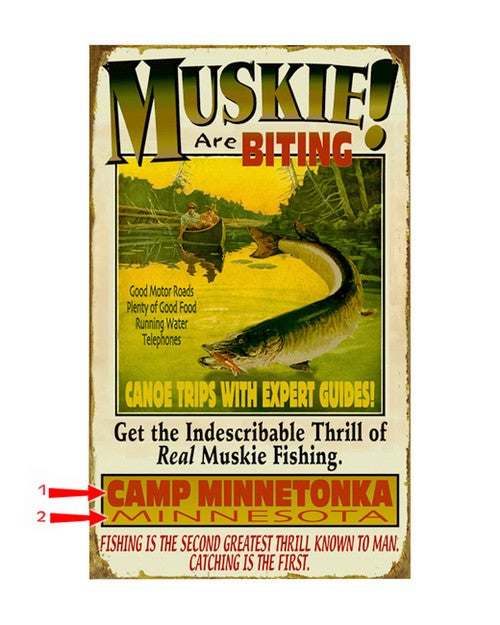 Muskie Are Biting Sign