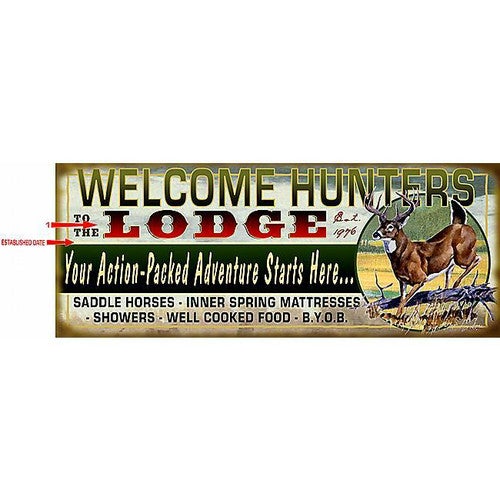 Welcome Hunters Sign - 14 x 36